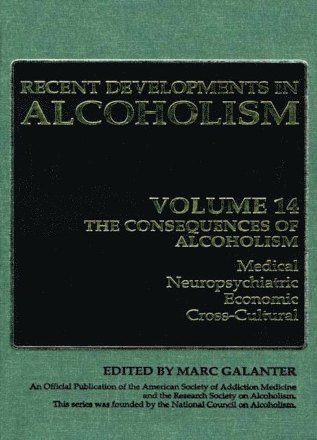 Marc Galanter - Consequences of Alcoholism, E-bok