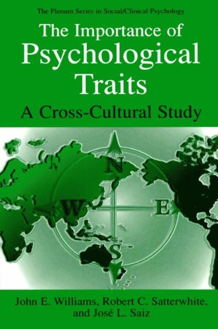 Jose L. Saiz, Robert C. Satterwhite, John E. Williams - Importance of Psychological Traits, E-bok