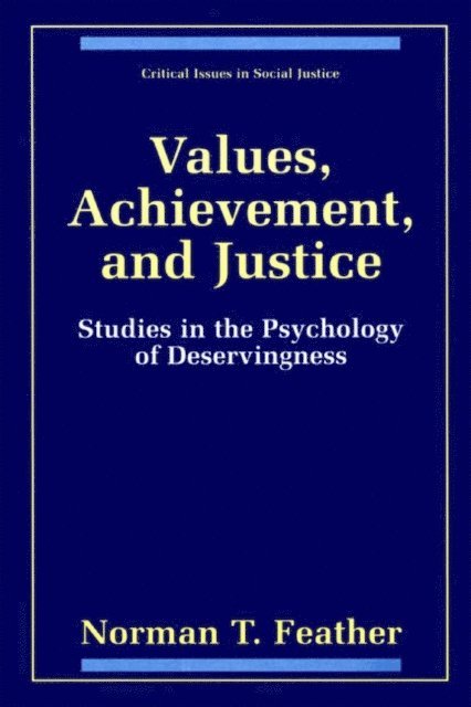 Norman T. Feather - Values, Achievement, and Justice, E-bok