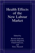 Health Effects of the New Labour Market