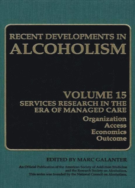 Marc Galanter - Alcoholism, E-bok
