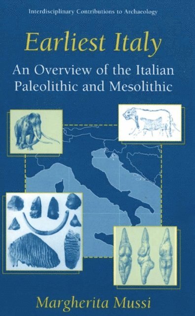 Margherita Mussi - Earliest Italy, E-bok