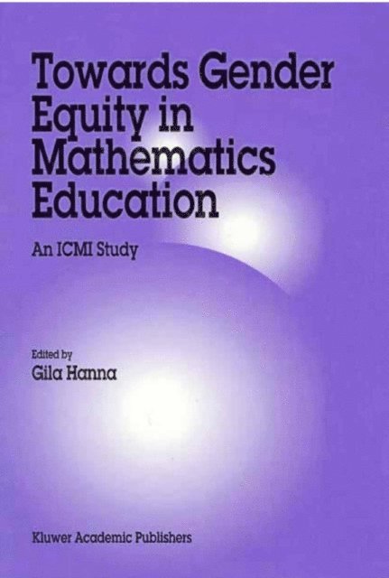 Gila Hanna - Towards Gender Equity in Mathematics Education, E-bok