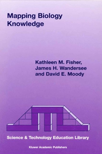 D.E. Moody, J.H. Wandersee, K. Fisher - Mapping Biology Knowledge, E-bok