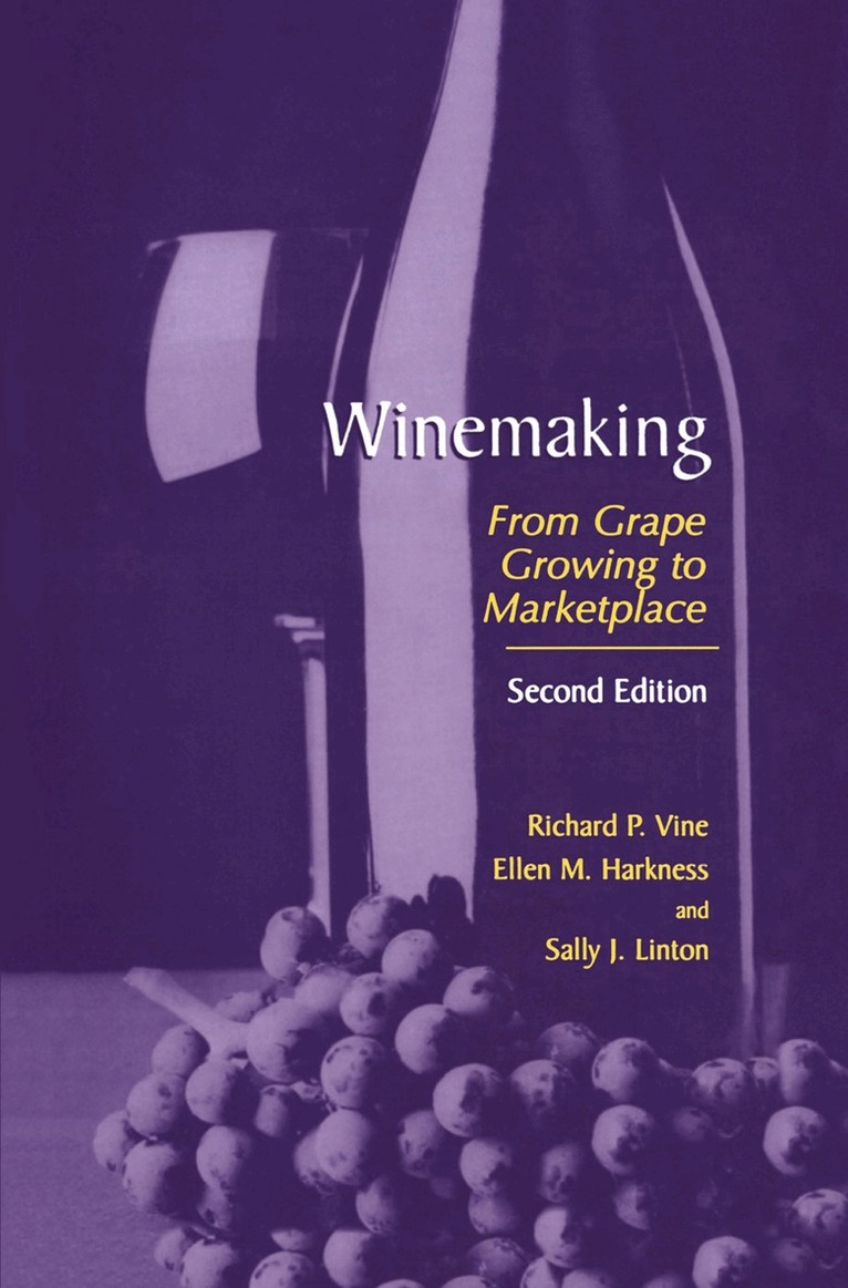 Richard P. Vine, Ellen M. Harkness, Sally J. Linton - Winemaking, Inbunden. Tillgänglighet: Lägg i varukorg