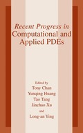 Recent Progress in Computational and Applied PDES