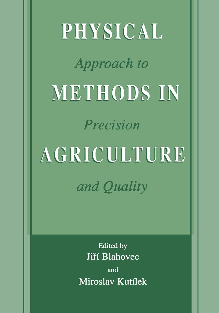Physical Methods in Agriculture