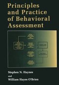 Principles and Practice of Behavioral Assessment