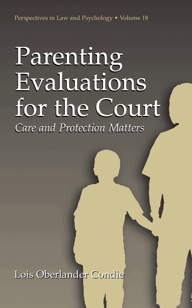 Lois Oberlander Condie - Parenting Evaluations for the Court, Inbunden