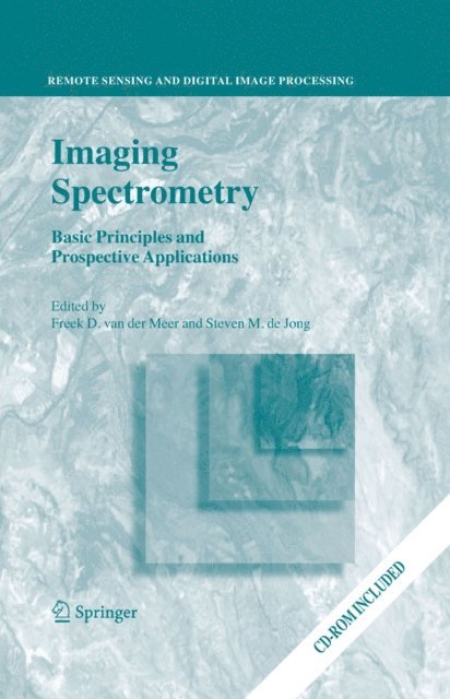 S.M. de Jong, Freek D. van der Meer - Imaging Spectrometry, E-bok