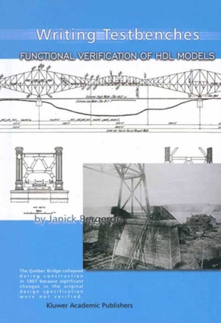 Janick Bergeron - Writing Testbenches, E-bok
