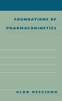 Foundations of Pharmacokinetics