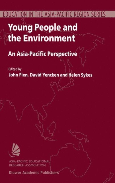 Helen Sykes, David Yencken, John Fien - Young People and the Environment, E-bok