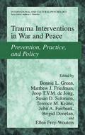 Trauma Interventions in War and Peace