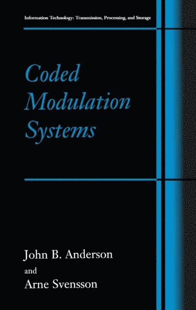 Arne Svensson, John B. Anderson - Coded Modulation Systems, E-bok