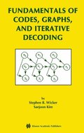 Fundamentals of Codes, Graphs, and Iterative Decoding