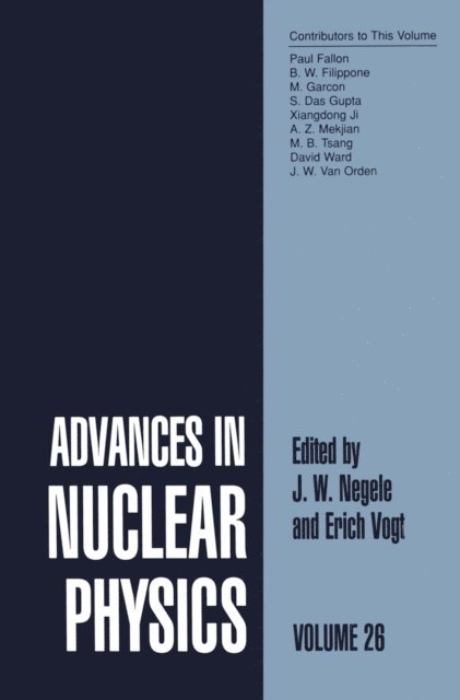 Erich W. Vogt, J.W. Negele - Advances in Nuclear Physics, E-bok