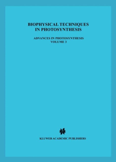 A.J. Hoff, J. Amesz - Biophysical Techniques in Photosynthesis, E-bok