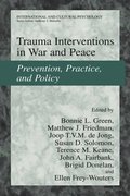 Trauma Interventions in War and Peace