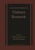 International Handbook of Violence Research
