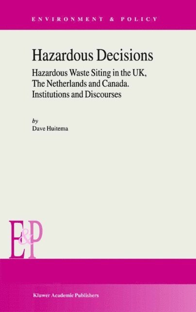 D. Huitema - Hazardous Decisions, E-bok