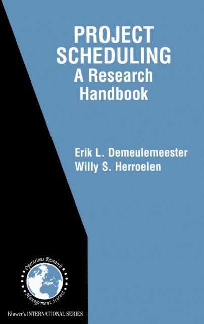 Willy S. Herroelen, Erik Leuven Demeulemeester - Project Scheduling, E-bok