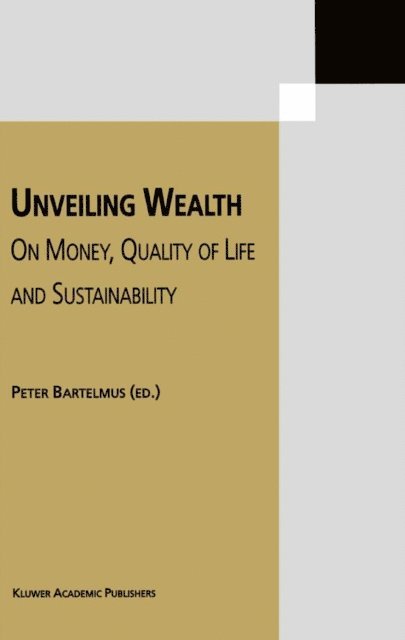 Peter Bartelmus - Unveiling Wealth, E-bok
