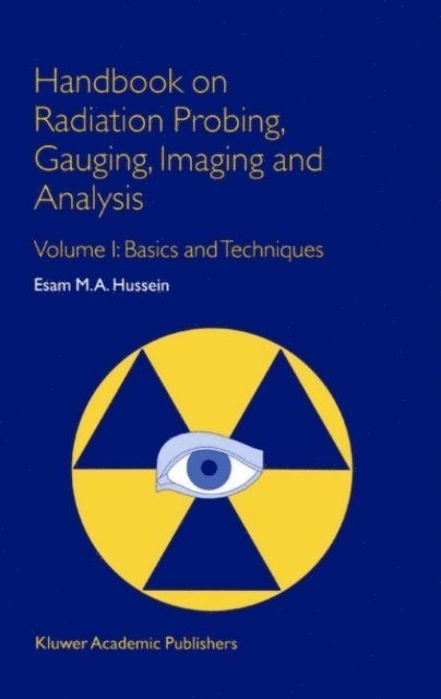 Handbook on Radiation Probing, Gauging, Imaging and Analysis