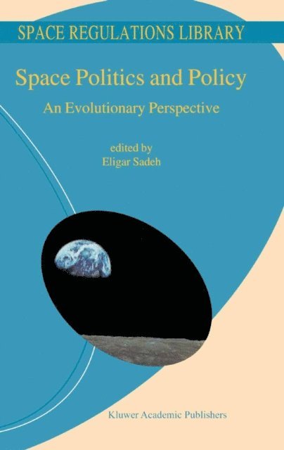 E. Sadeh - Space Politics and Policy, E-bok