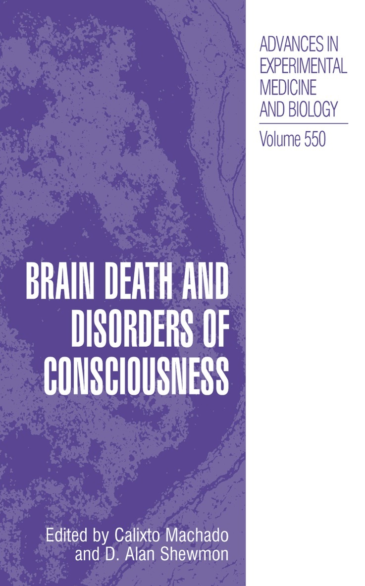 Calixto Machado, D. Alan Shewmon - Brain Death and Disorders of Consciousness, Inbunden. Tillgänglighet: Lägg i varukorg