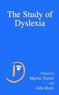 The Study of Dyslexia