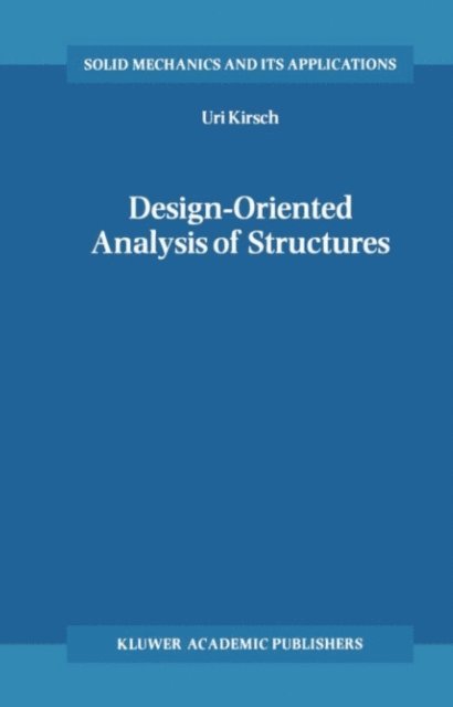 Uri Kirsch - Design-Oriented Analysis of Structures, E-bok