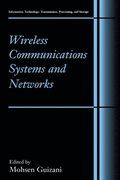 Wireless Communications Systems and Networks