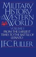 A Military History Of The Western World, Vol. I