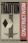 Tradition Of Constructivism