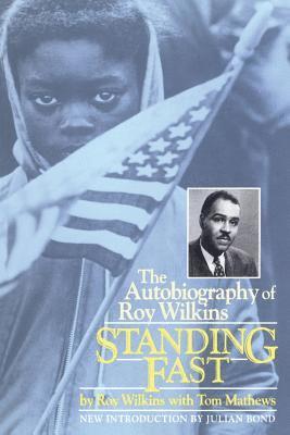 Roy Wilkins, Tom Mathews - Standing Fast, Häftad