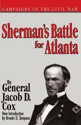 Jacob Cox - Sherman's Battle For Atlanta, Häftad. Tillgänglighet: Lägg i varukorg