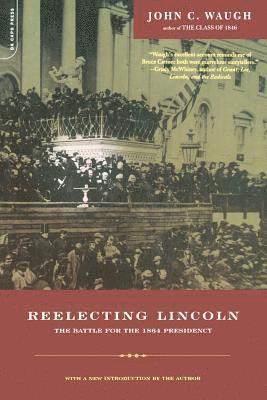 John Waugh - Reelecting Lincoln, Häftad