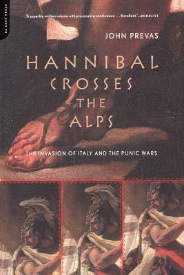 John Prevas - Hannibal Crosses The Alps, Häftad