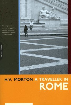 H. V. Morton - A Traveller in Italy, Häftad. Tillgänglighet: Lägg i varukorg