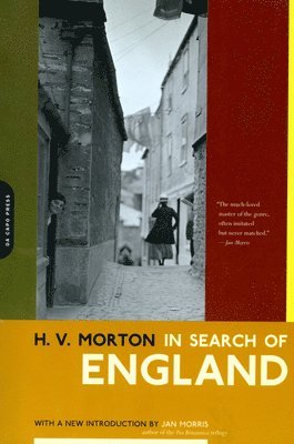H. V. Morton - In Search of England, Häftad. Tillgänglighet: Lägg i varukorg