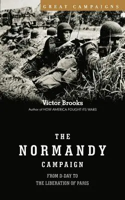 Victor Brooks - Normandy Campaign, Inbunden. Tillgänglighet: Lägg i varukorg