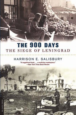 Harrison Salisbury - The 900 Days: The Siege of Leningrad, Häftad