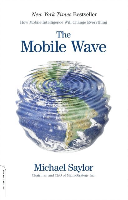 Michael Saylor - Mobile Wave, E-bok