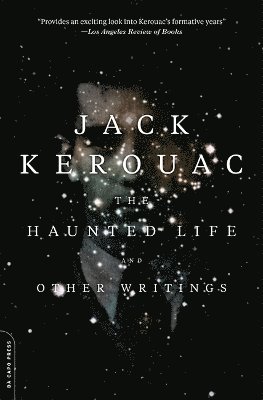 Jack Kerouac, Todd Tietchen, Jack Kerouac, Todd Tietchen - Haunted Life, Häftad. Tillgänglighet: Lägg i varukorg