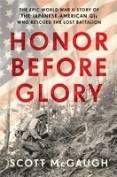 Scott McGaugh - Honor Before Glory, Inbunden