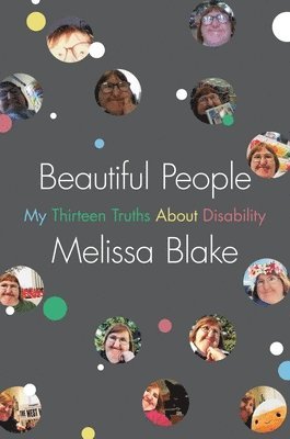 Melissa Blake - Beautiful People, Inbunden