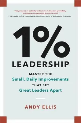 Andy Ellis - 1% Leadership, Inbunden. Tillgänglighet: Lägg i varukorg