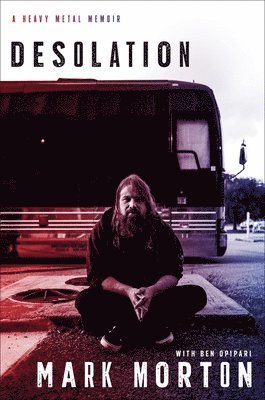 Ben Opipari, Mark Morton - Desolation, Inbunden