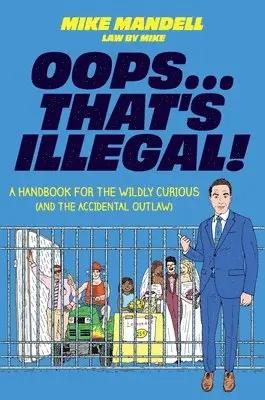 Oops...That's Illegal!